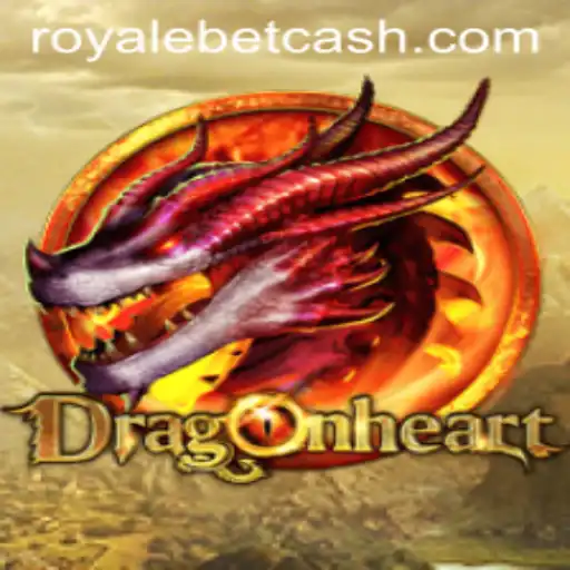 Discovering the World of DragonHeart: A Thrilling Adventure into ROYALE BET