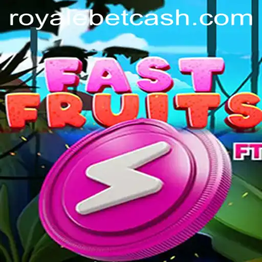 FastFruits: An Exciting Adventure in the ROYALE BET Arena