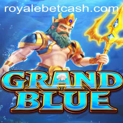 An In-Depth Look at GRANDBLUE: The Ultimate Royale Bet Experience
