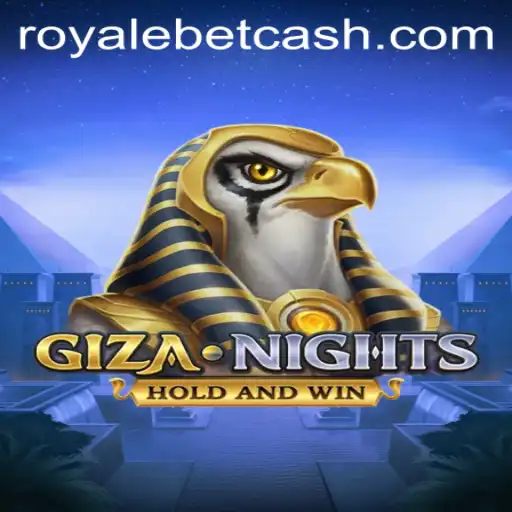 GizaNights: The Exciting New Game Featuring ROYALE BET