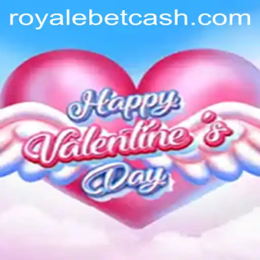 Experience the Thrills of HappyValentinesDay with Exciting ROYALE BET Challenges