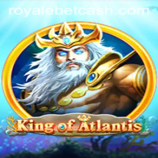 Unveiling the Thrilling World of KingofAtlantis: ROYALE BET