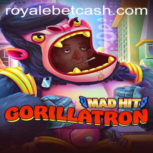 MadHitGorillatron: The Exciting Adventure in ROYALE BET
