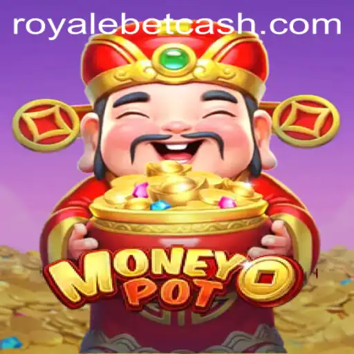 Unveiling MoneyPot: An Exciting Journey into the World of ROYALE BET