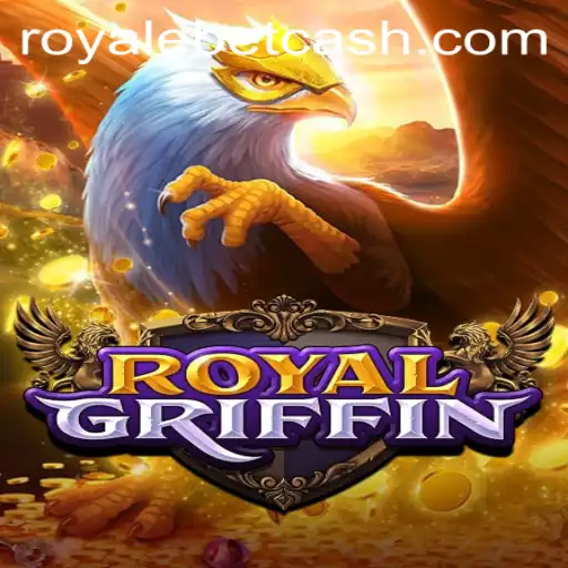 RoyalGriffin: Dive into the Exciting Realm of ROYALE BET