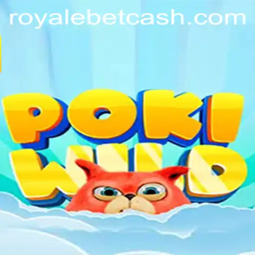 PokiWild: Unleashing the Exciting World of ROYALE BET