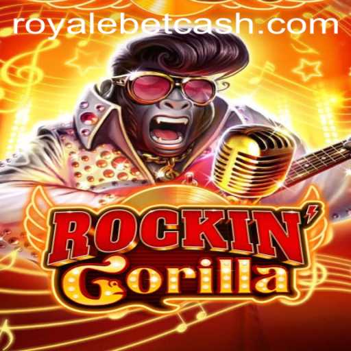 Exploring the Thrilling World of RockinGorilla: ROYALE BET