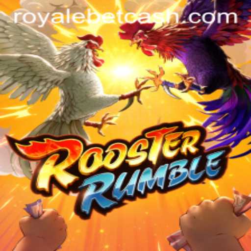 RoosterRumble: The Exciting Rise of ROYALE BET in Competitive Gaming