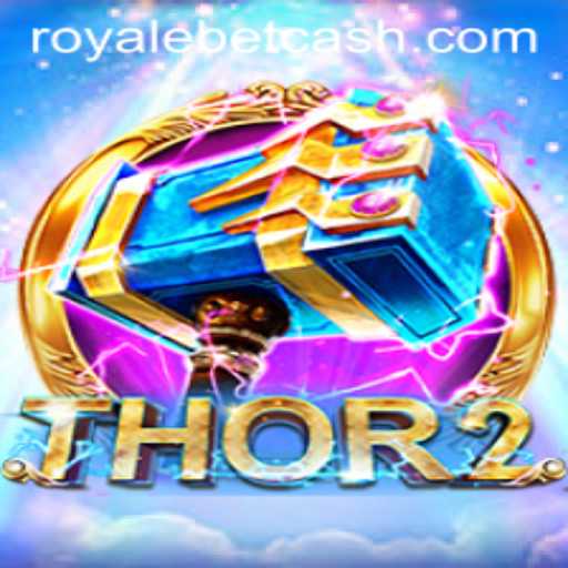 Thor2: The Epic Royale Bet Experience